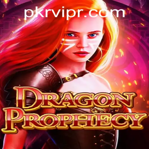 DragonProphecy: Unveiling a Legendary Gaming Experience with PKRVIP
