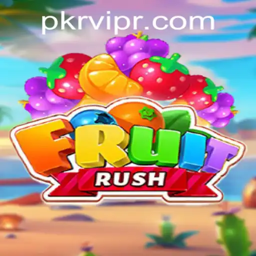Discover the Exciting World of FruitRush: A Comprehensive Guide